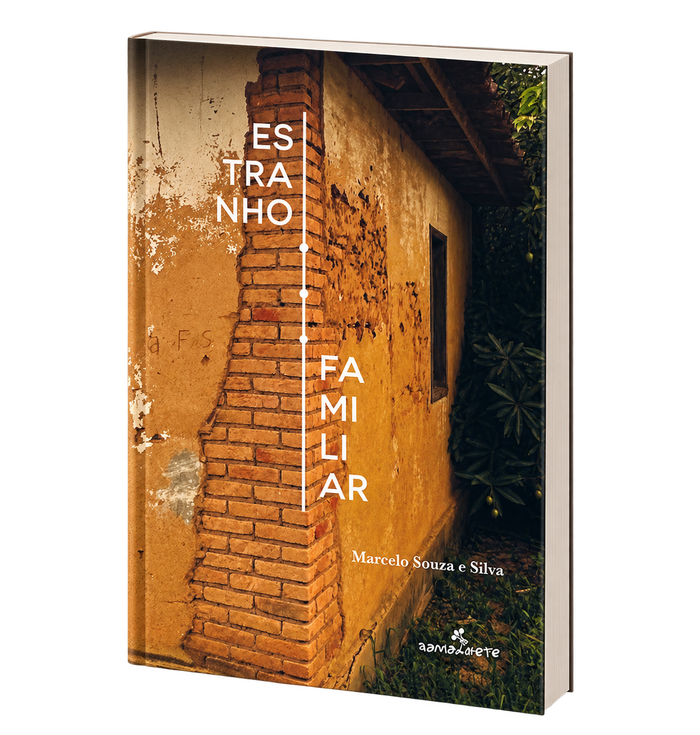 Livro Estranho Familiar, de Marcelo Souza e Silva